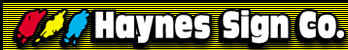Haynes Sign Company - Lighted, Sandblasted, Painted or Neon Signs.